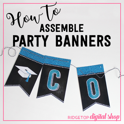 How to Assemble Party Banners