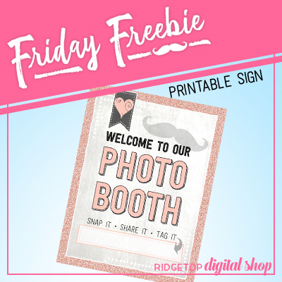 Friday Freebie: Rose Gold Anniversary Photo Booth Sign