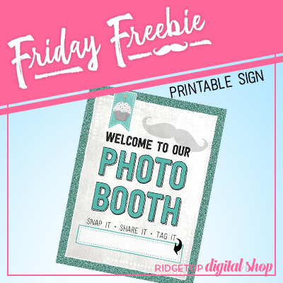 Friday Freebie: Turquoise Photo Booth Sign