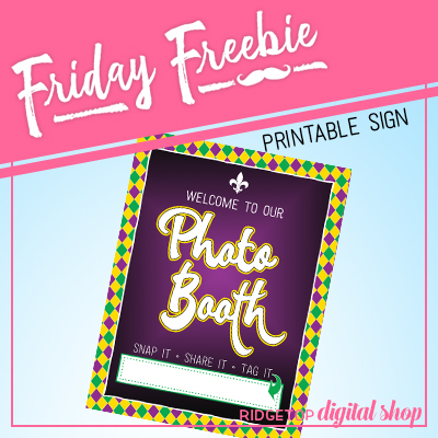 Friday Freebie: Mardi Gras Photo Booth Sign