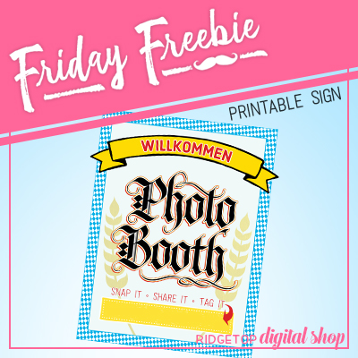 Friday Freebie: Oktoberfest Photo Booth Sign