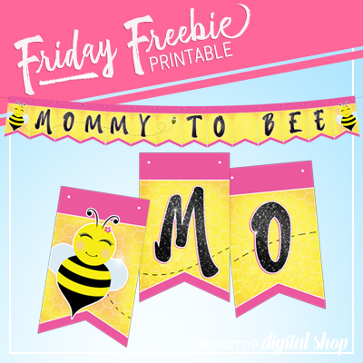 Mommy to Bee Free Printable Banner