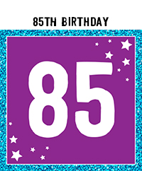 85th Birthday Party